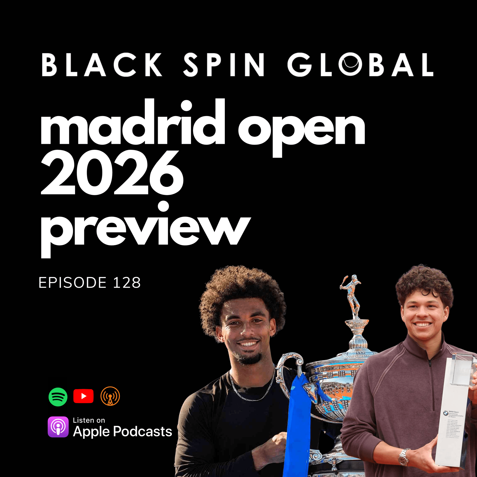 Arthur Fils and Ben Shelton win their clay title, Madrid Open draw and predictions - Black Spin Global: The Podcast cover
