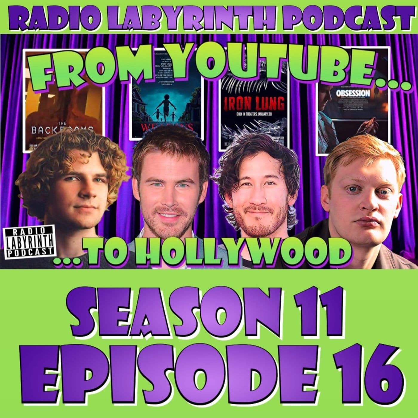 S11 Ep16: The YouTube Takeover of Hollywood Has Begun - Radio Labyrinth cover