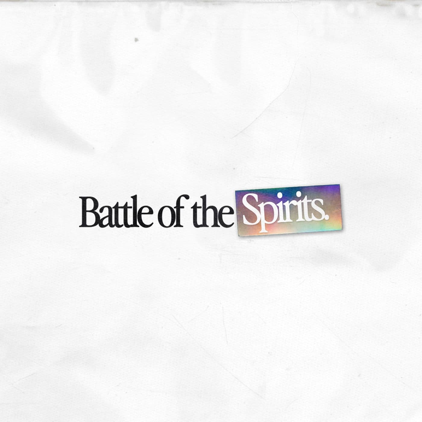 Battle of the Spirits - PNEUMA Church Podcast cover