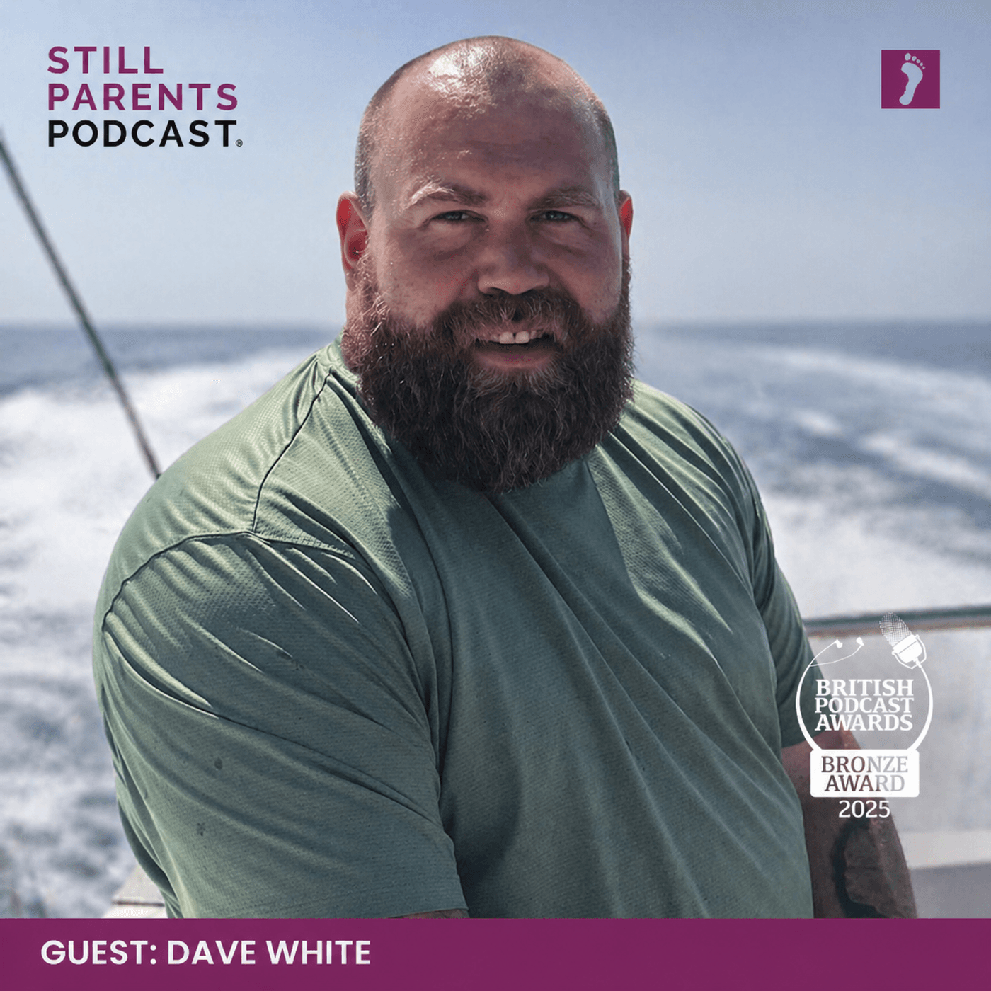 105: Living Like Dave - Dave White — Still Parents Podcast ® cover