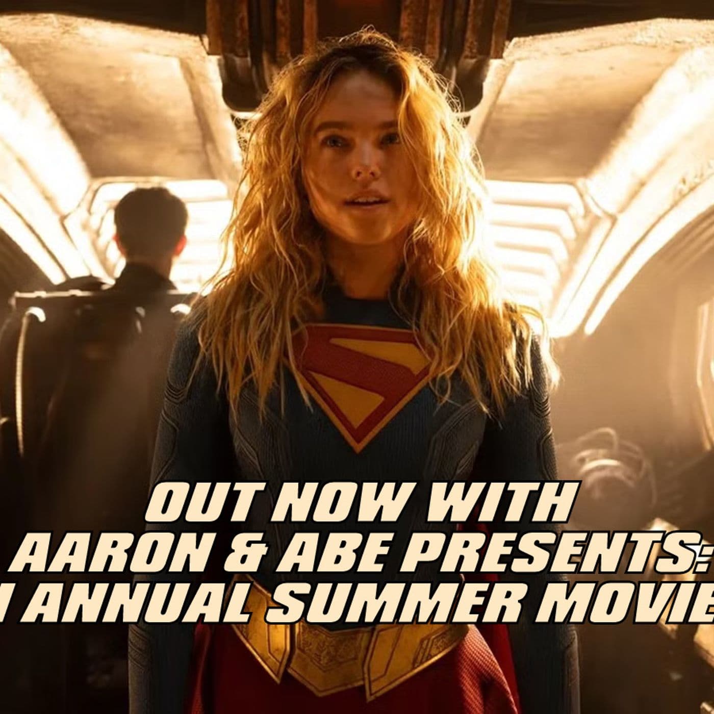 Out Now Bonus: The 14th Annual Summer Movie Gamble – Predictions — Out Now With Aaron and Abe cover
