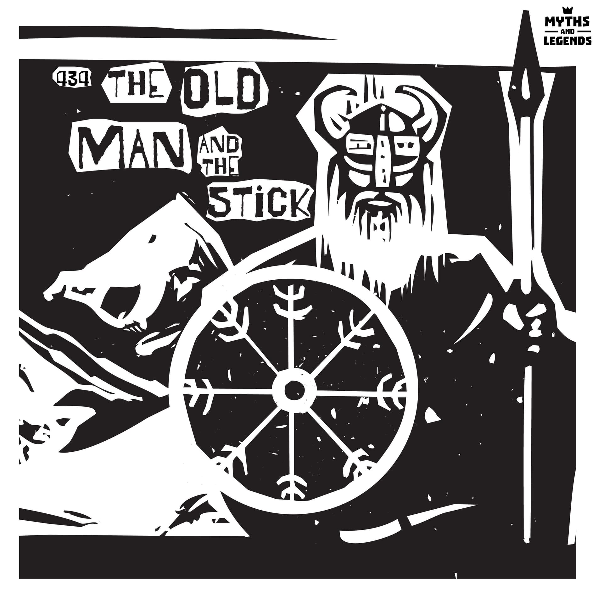 434: Norse Mythology: The Old Man and the Stick - Myths and Legends cover