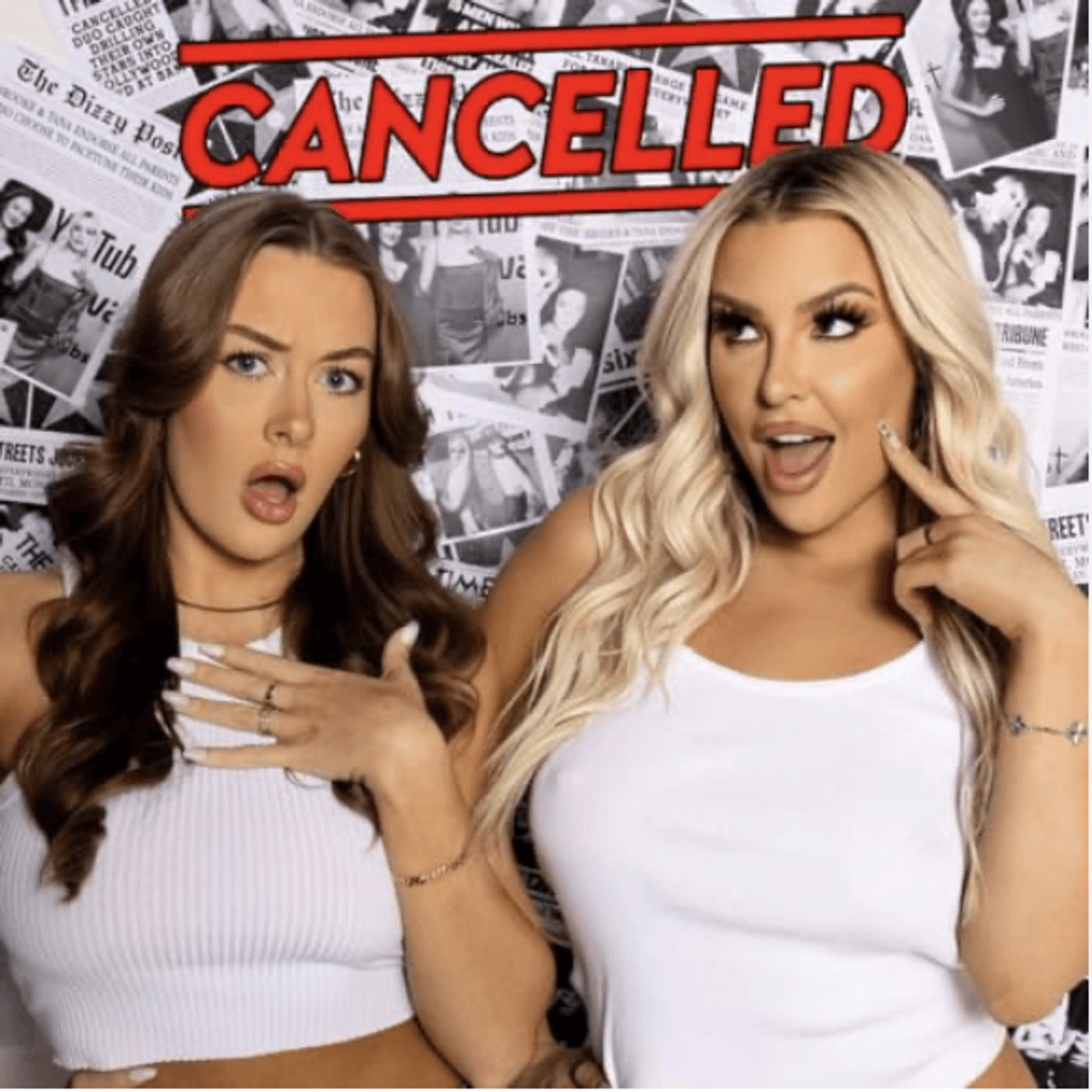 Cancelled with Tana Mongeau & Brooke Schofield cover