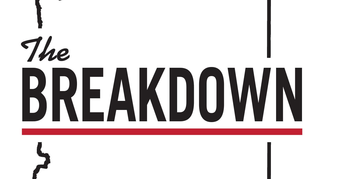 The Breakdown: Walking a fine line - The Breakdown cover