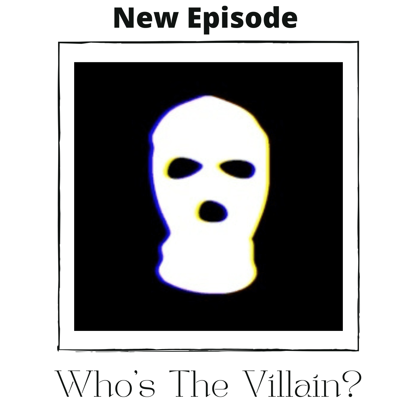Who's The Villain - A Taste To Consider Pod Cast cover