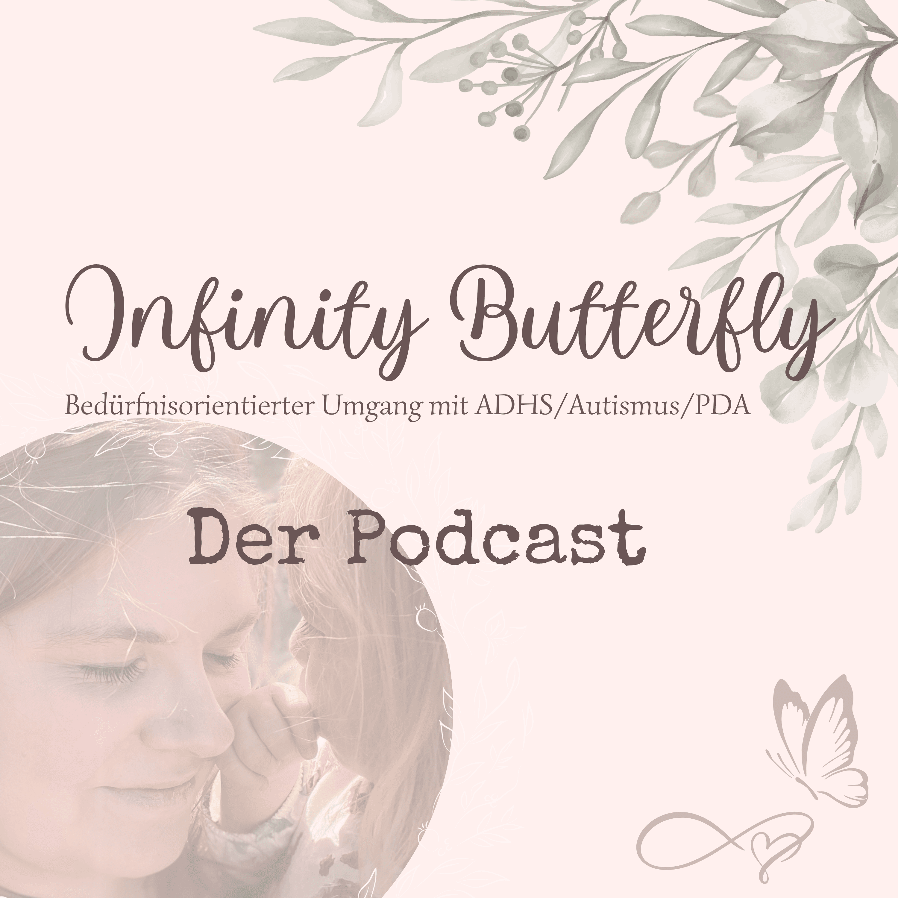 Herausforderndes Verhalten und Equalizing bei Autismus, ADHS und PDA - Infinity Butterfly cover