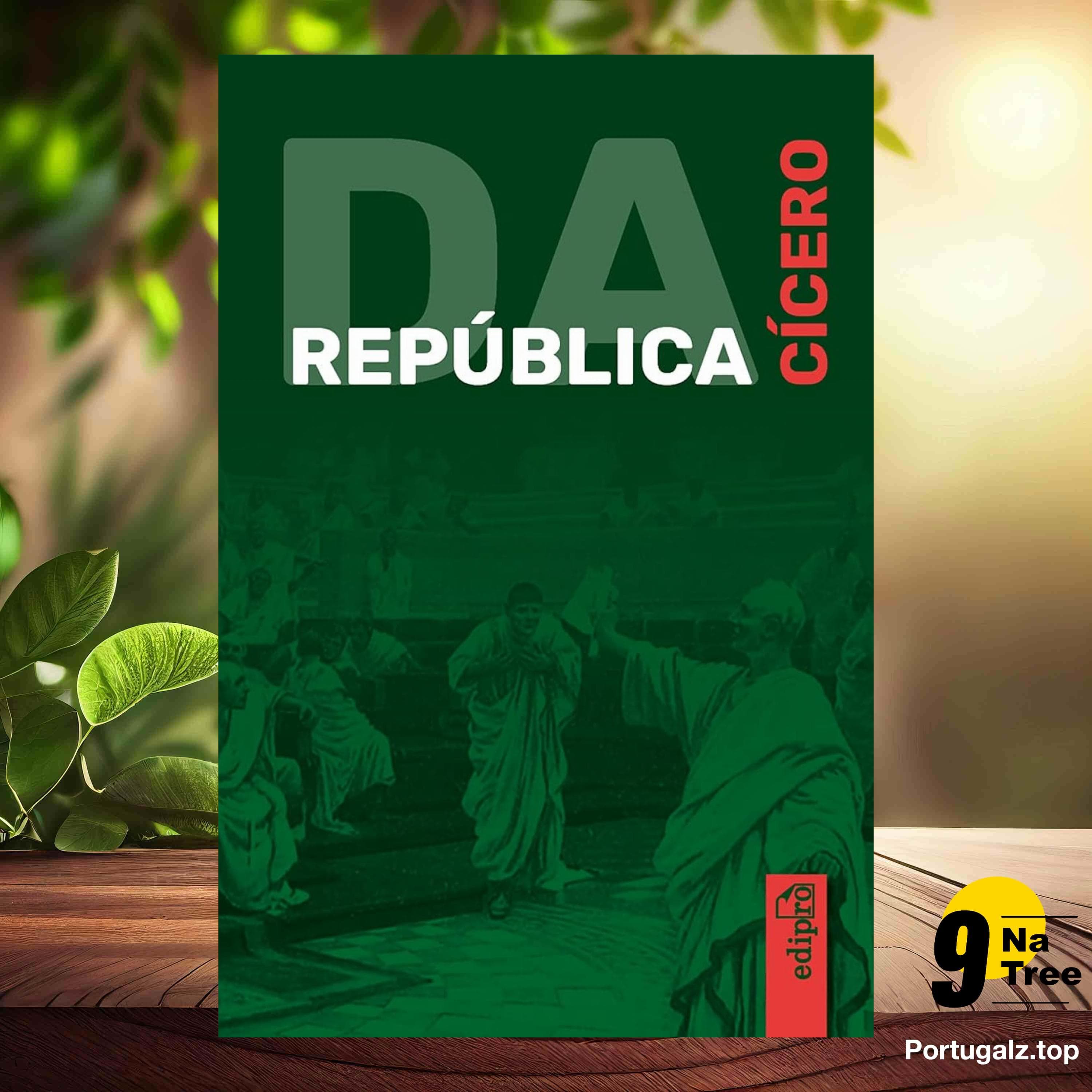 [Análises] Da República (Marco Tulio Cícero) Resumidos. - 9Natree Portuguese cover