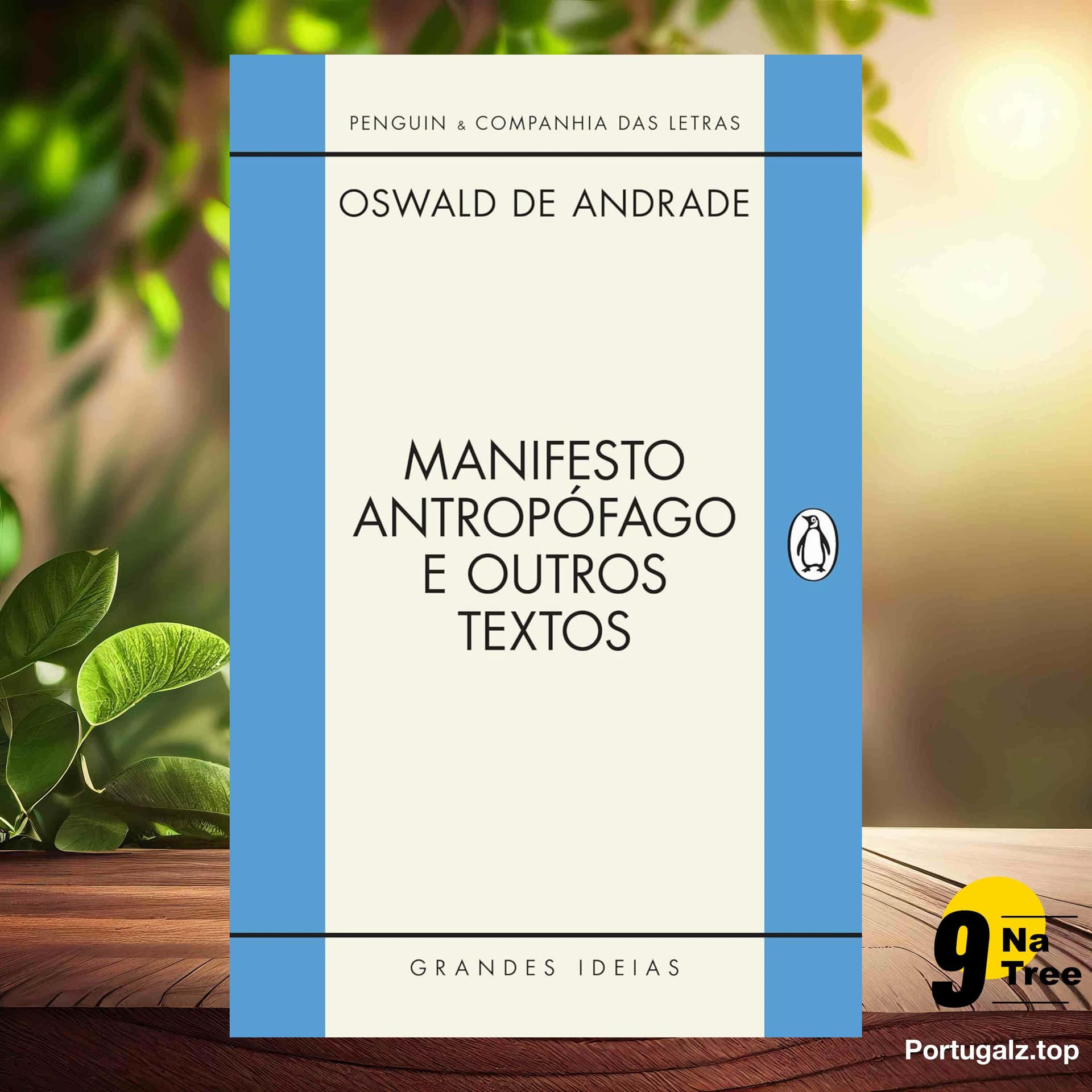 [Análises] Manifesto Antropófago e Outros Textos (Oswald de Andrade) Resumidos. — 9Natree Brazil cover