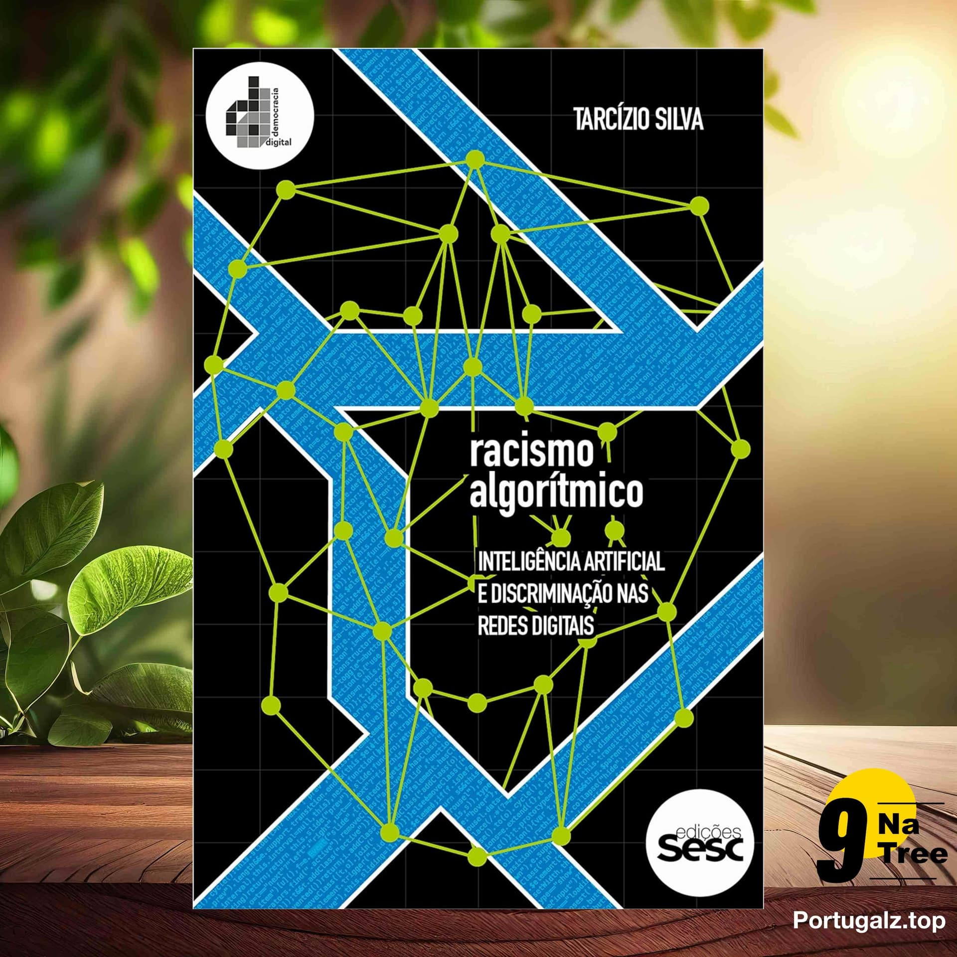 [Análises] Racismo algorítmico (Tarcízio Silva) Resumidos. - 9Natree Brazil cover