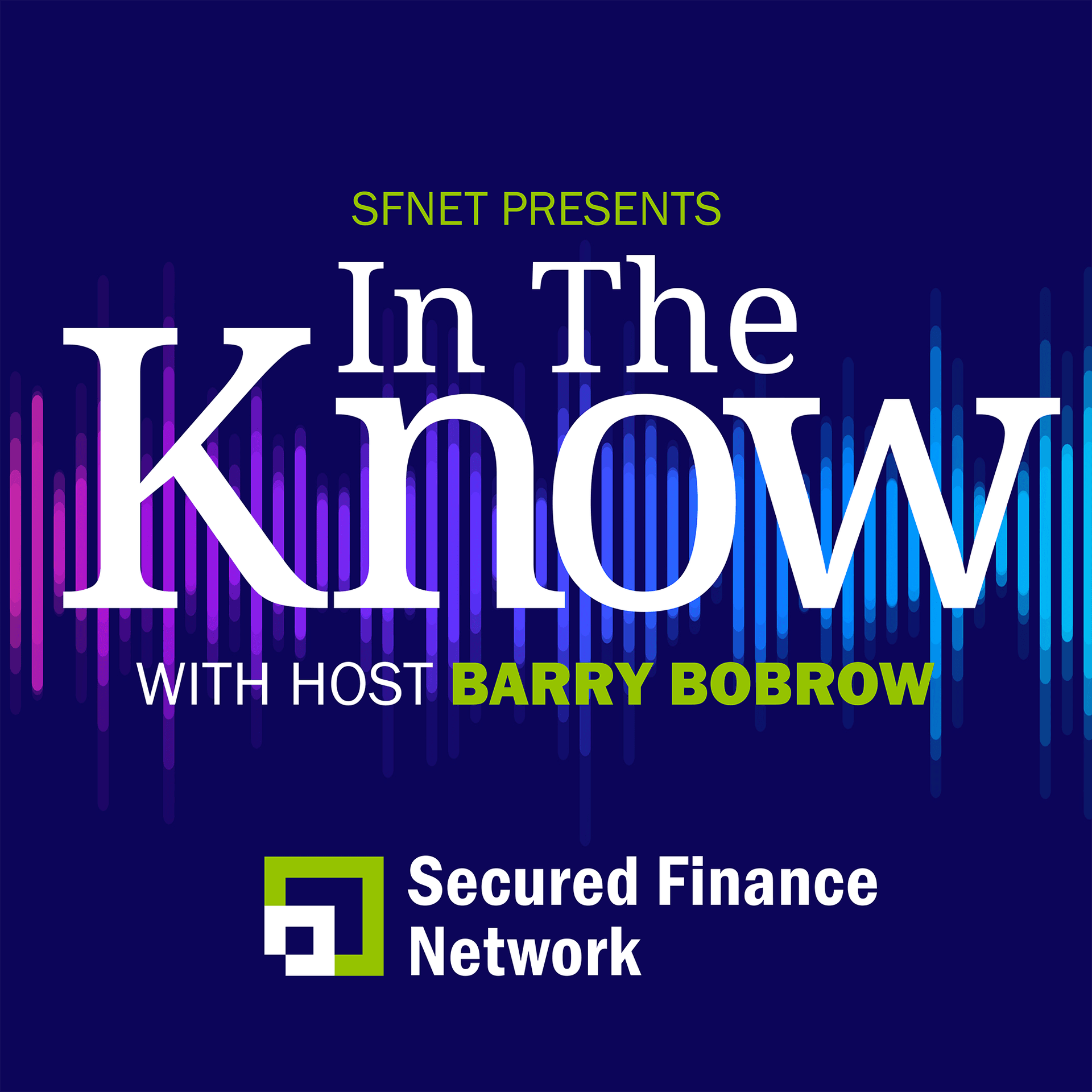 SFNet presents In The Know: Jeremy Harrison on Asset Based Lending - BRX National cover