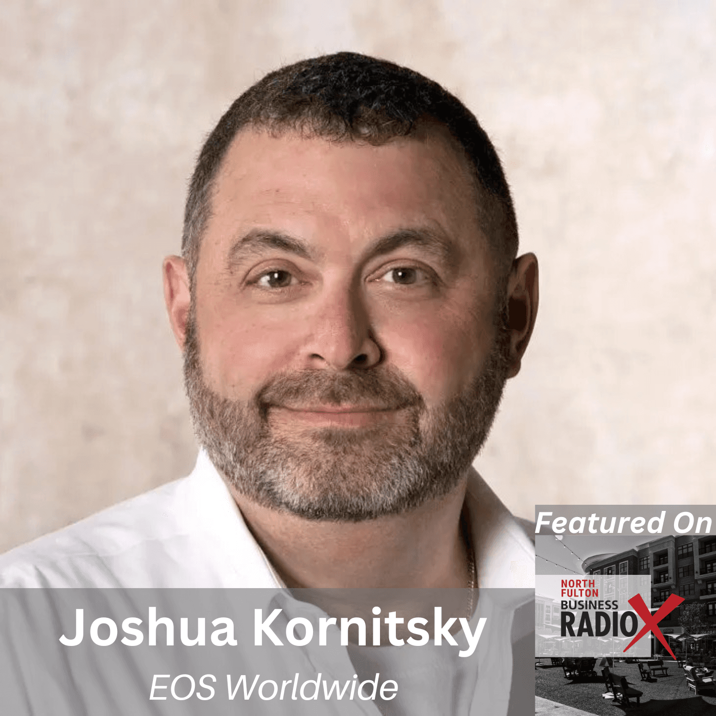 Joshua Kornitsky on EOS and Growing Entrepreneurial Teams - North Fulton Studio cover