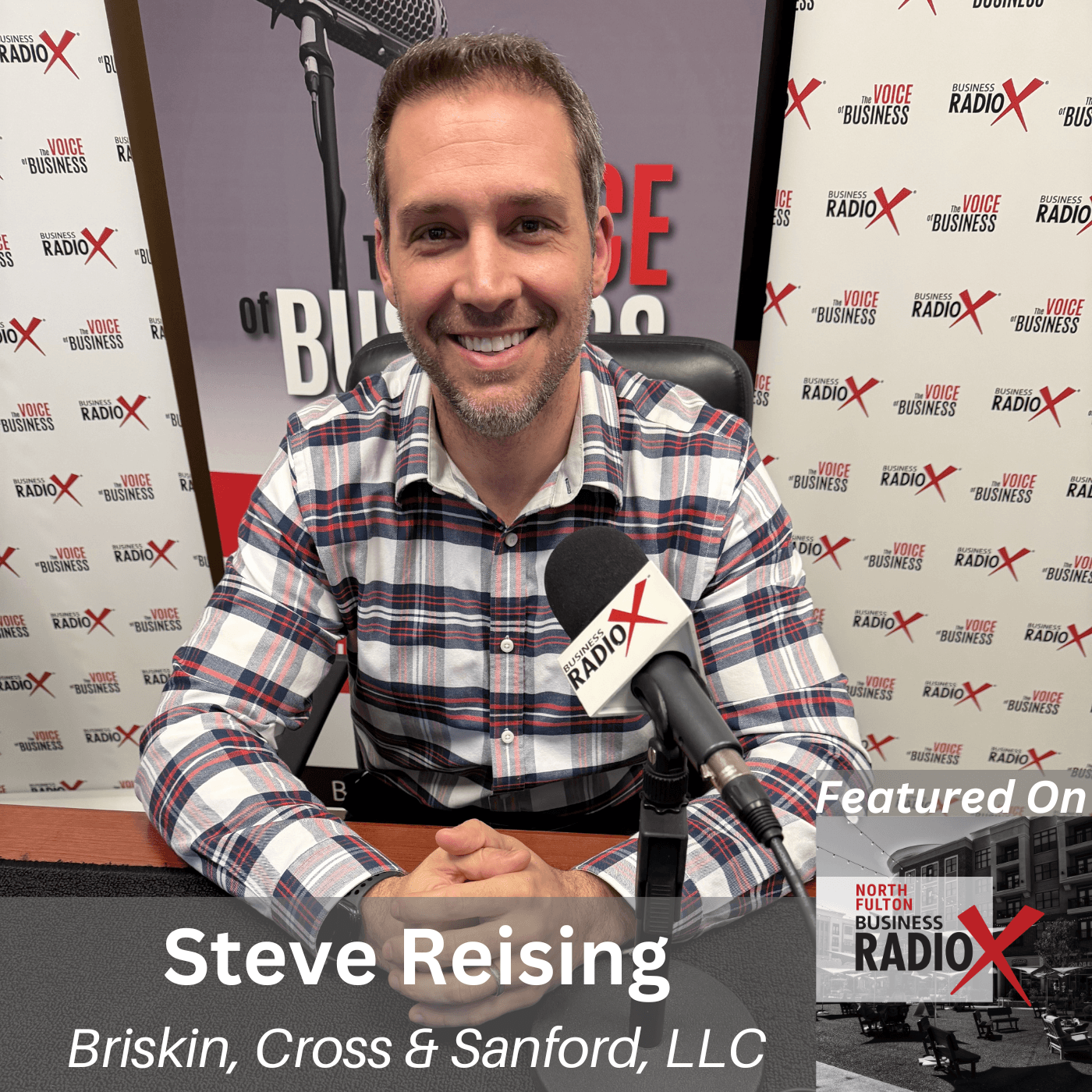 Steve Reising on Business Contracts, Litigation, and M&A - North Fulton Studio cover