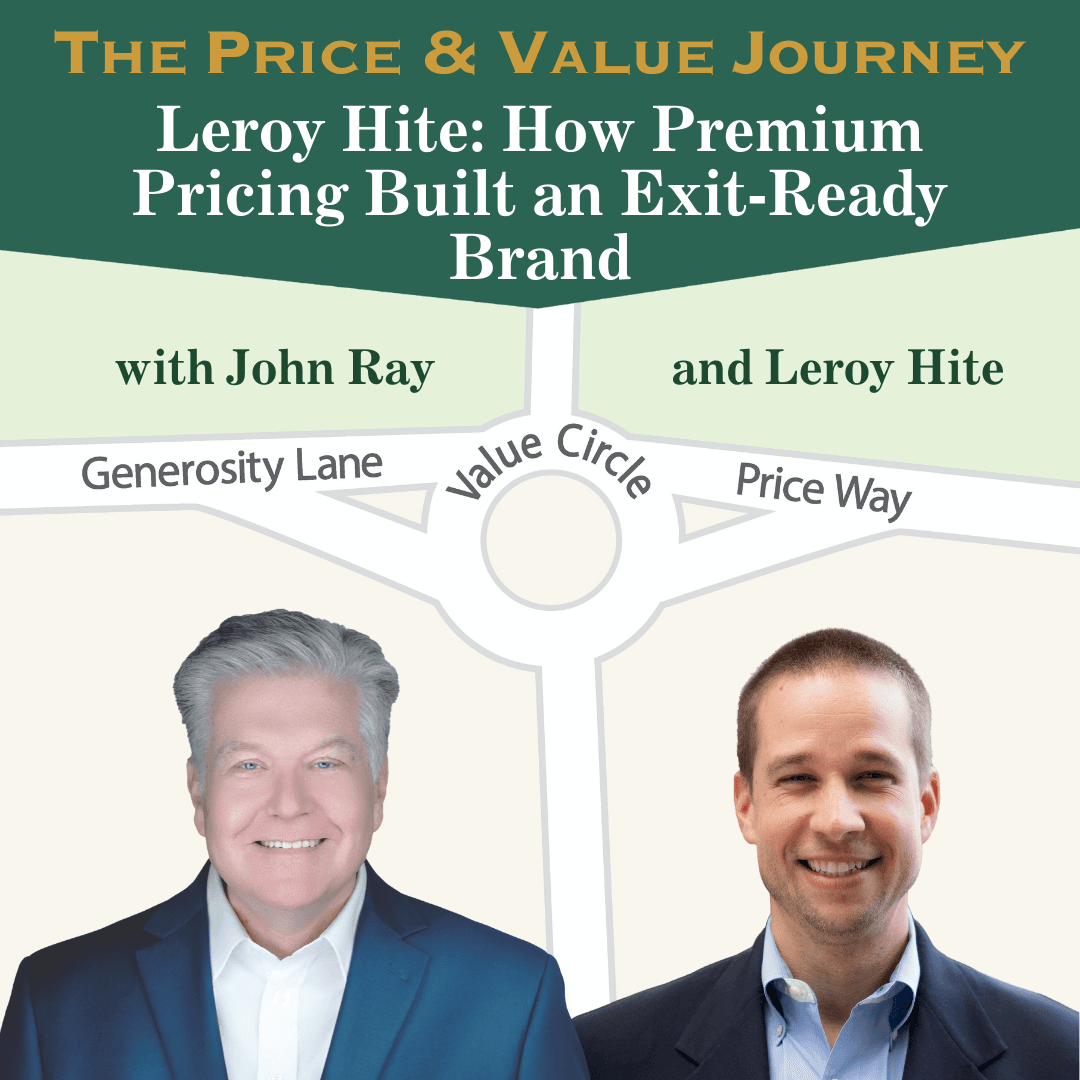 Leroy Hite: How Premium Pricing Built an Exit-Ready Brand - BRX National cover