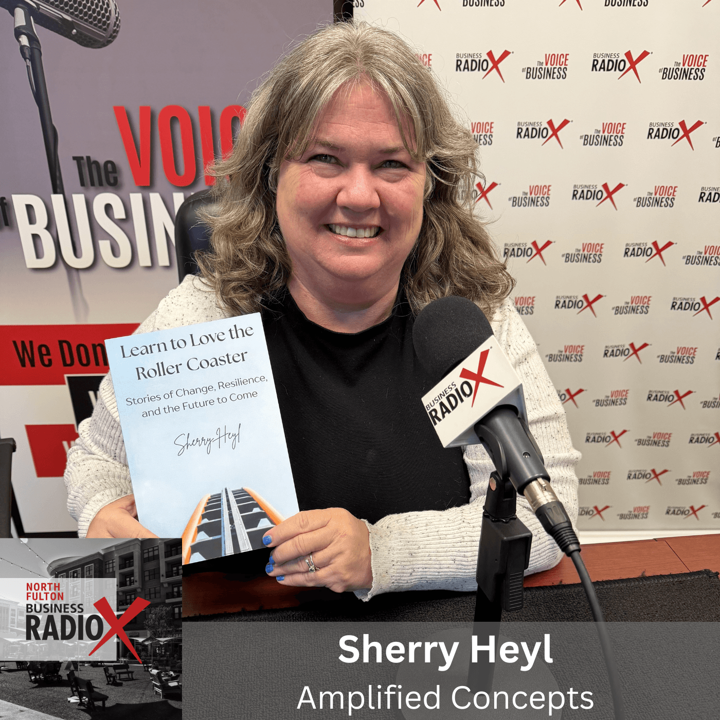 Sherry Heyl on Change: Learn to Love the Rollercoaster - North Fulton Studio cover