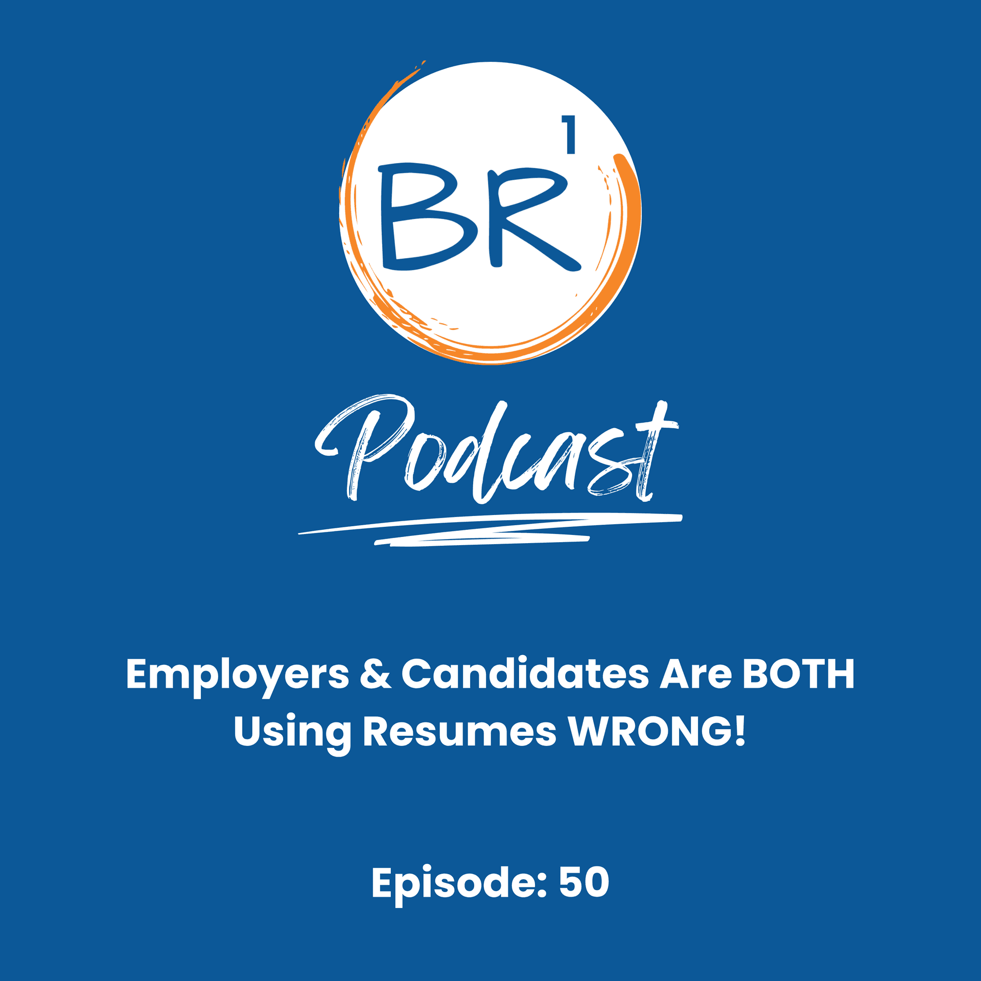 Employers & Candidates Are BOTH Using Resumes WRONG! — Business Resources One cover