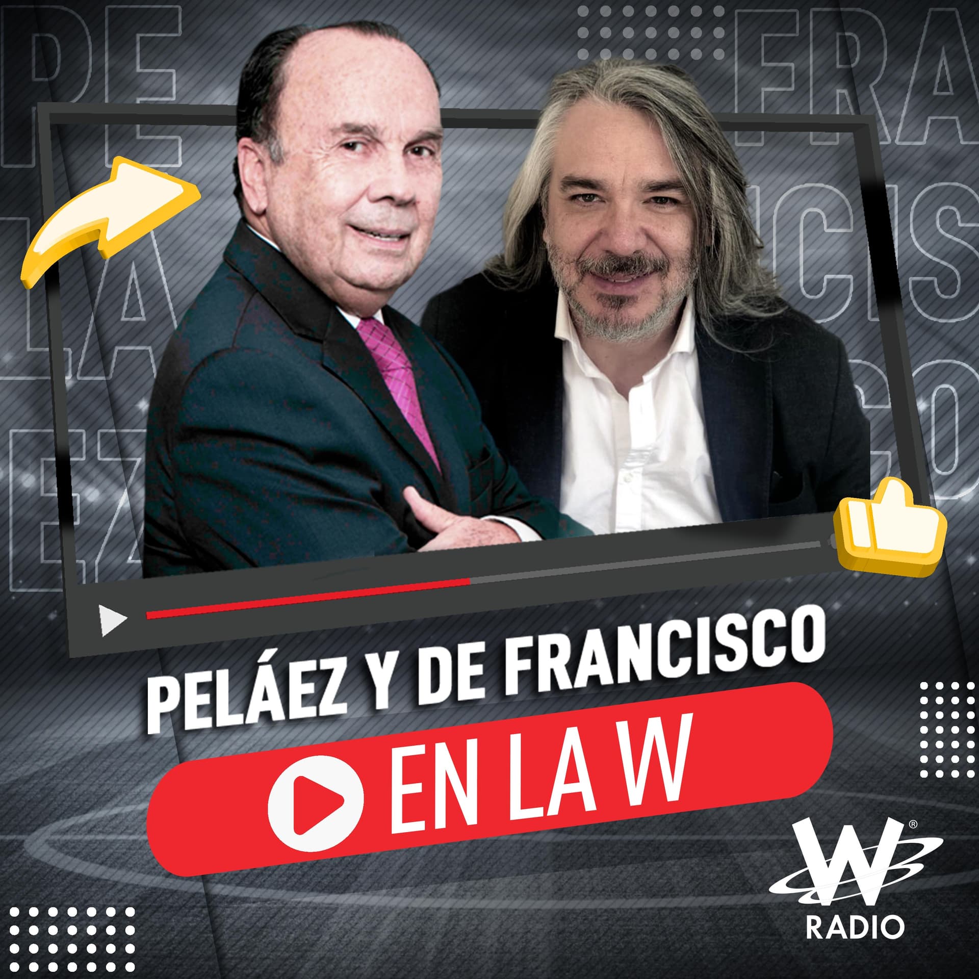 Peláez y De Francisco en La W cover