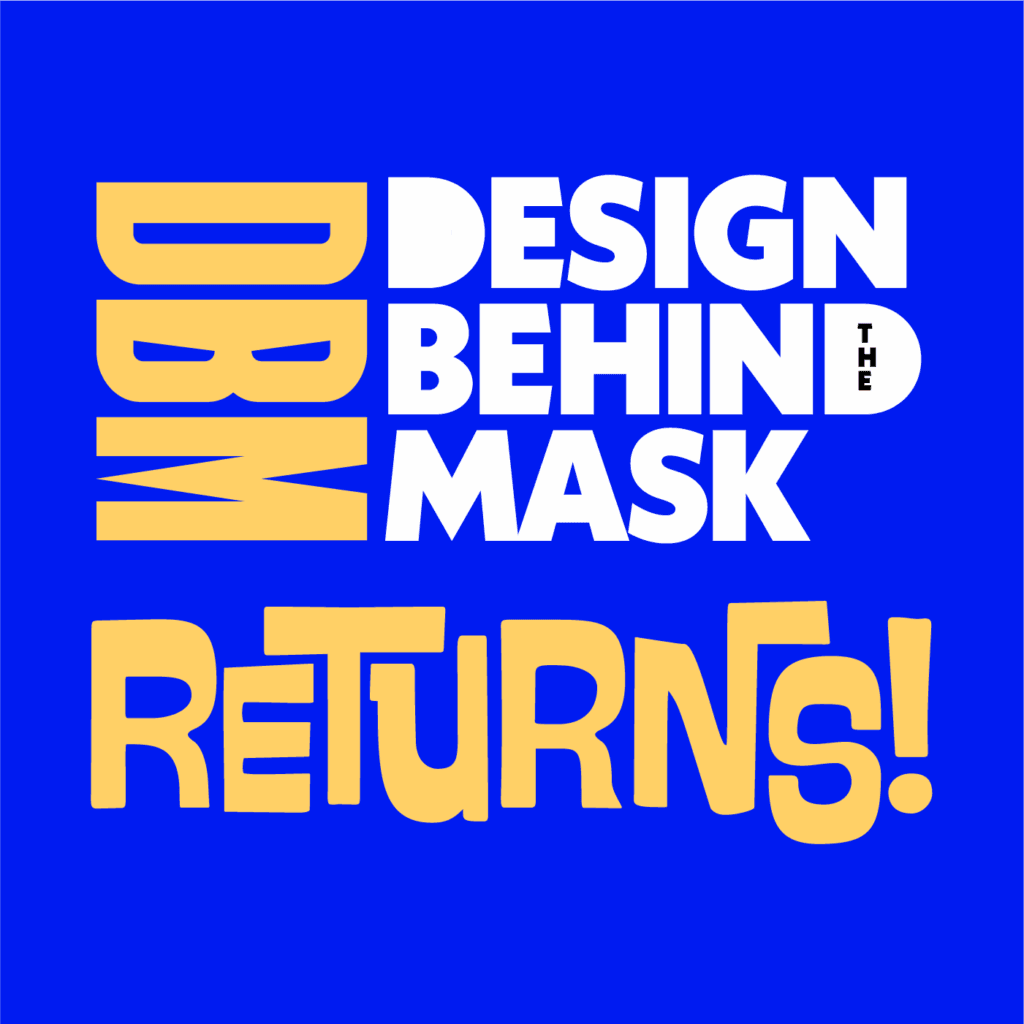 Design Behind The Mask Returns! - Design Behind The Mask cover