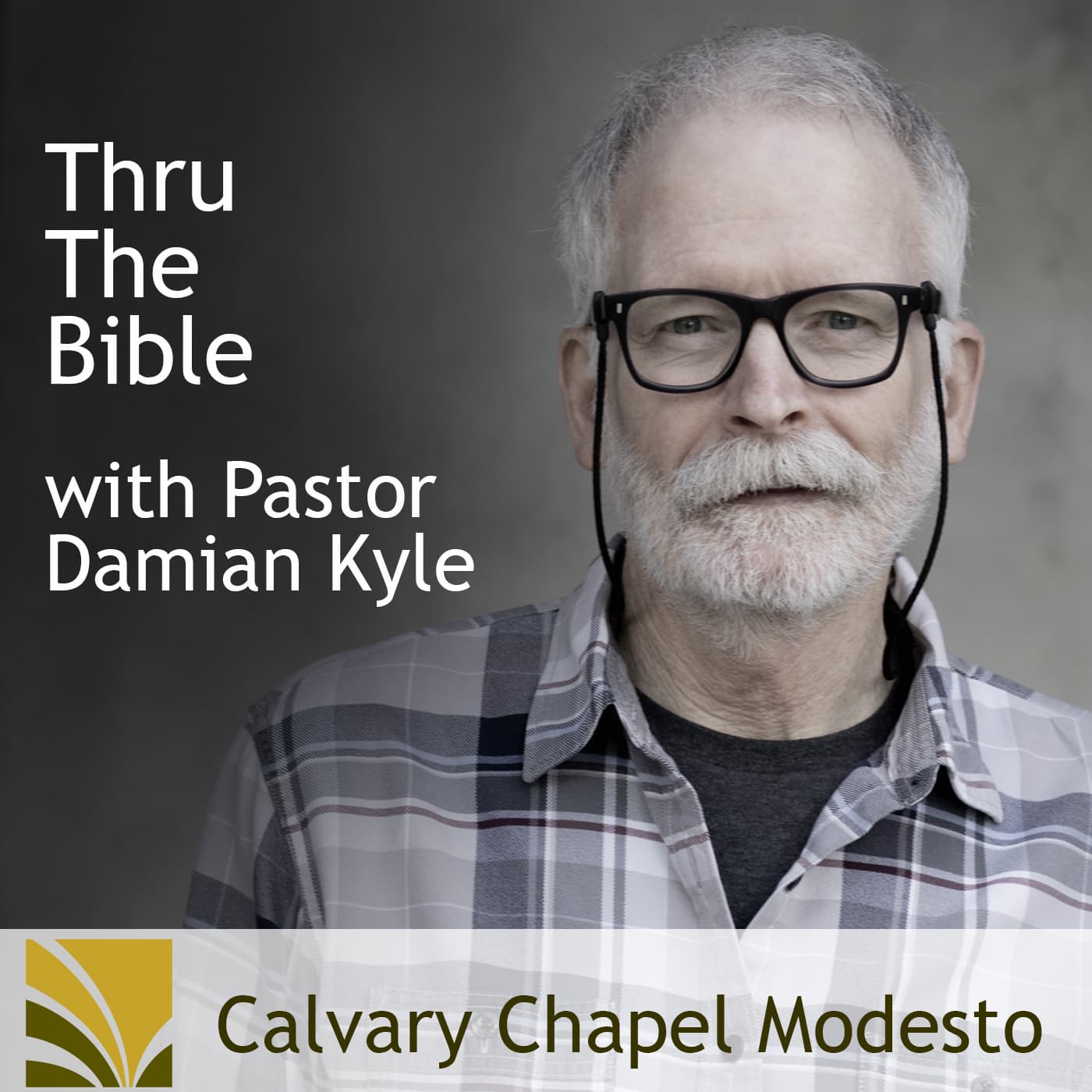 Calvary Chapel Modesto - Thru The Bible cover
