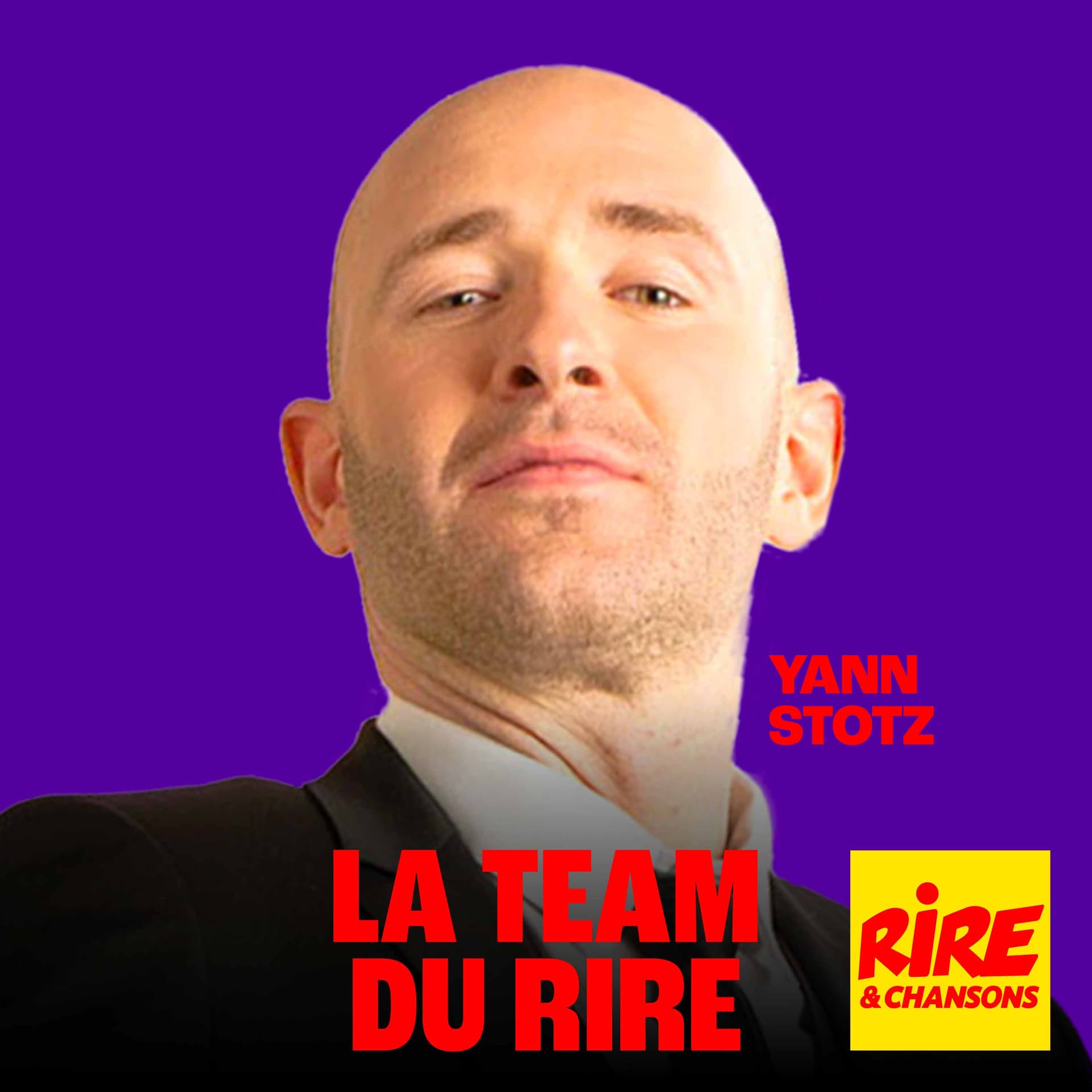 Yann Stotz - Yann Stotz - La Team du Rire cover