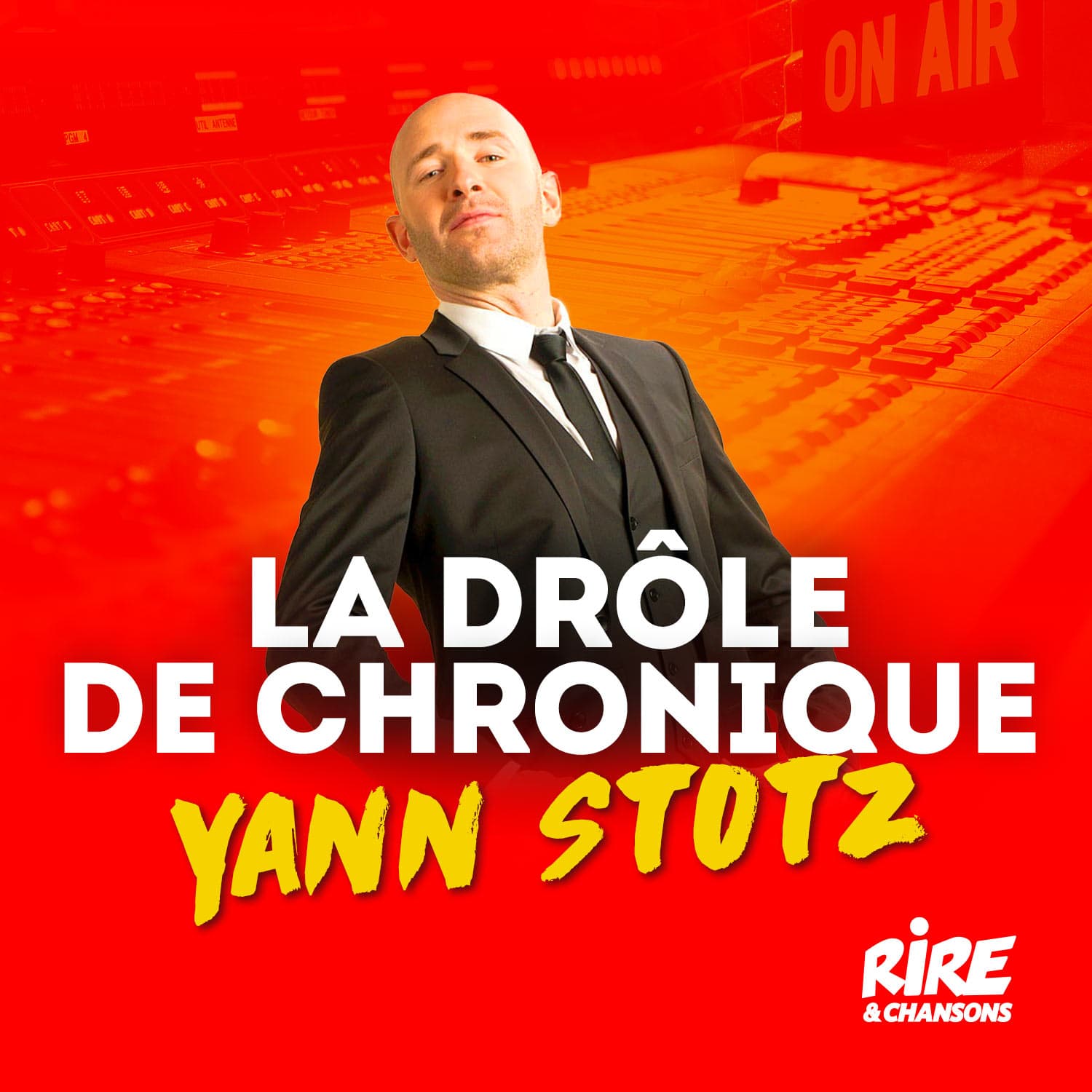 La drôle de chronique de Yann Stotz - Yann Stotz - La Team du Rire cover