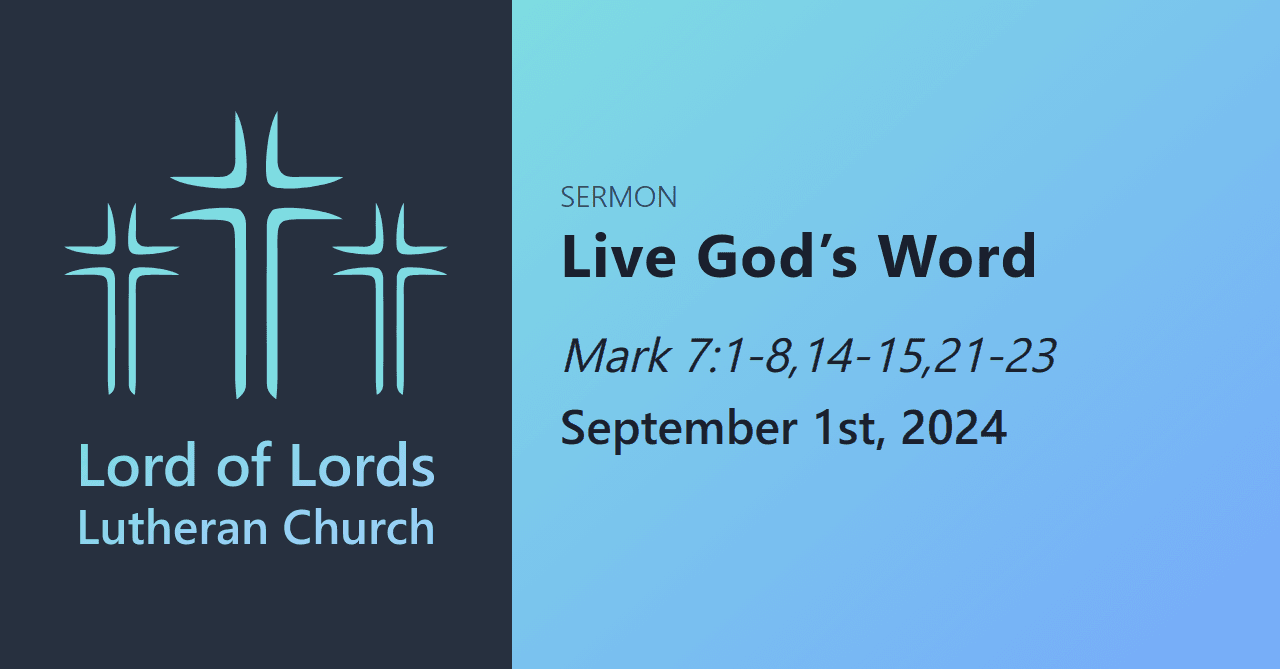 Live God’s Word - Sermons from Lord of Lords Lutheran Church cover