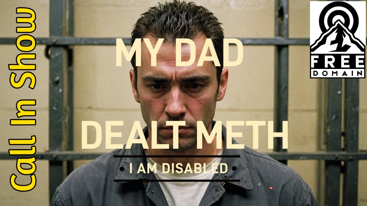 6284 My Dad Dealt METH - I am Disabled! CALL IN SHOW - Freedomain with Stefan Molyneux cover