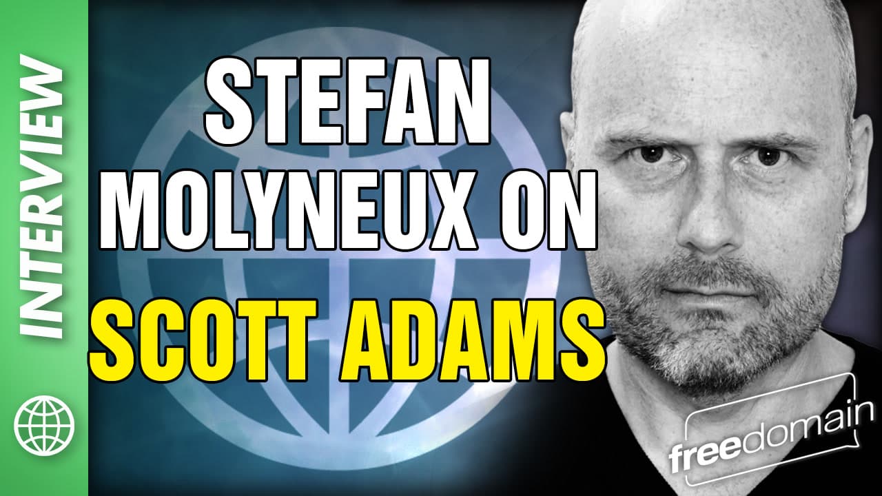6328 Stefan Molyneux on the Scott Adams School! March 2026 — Freedomain with Stefan Molyneux cover