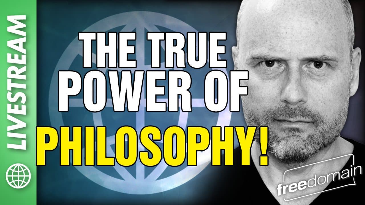6333 The True Power of Philosophy! X Space - Freedomain with Stefan Molyneux cover