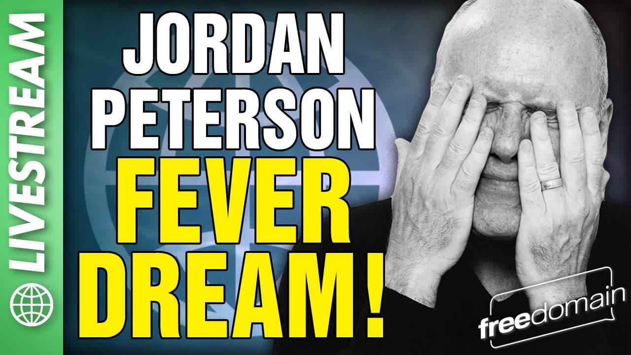 6381 Jordan Peterson FEVER DREAM! X Space — Freedomain with Stefan Molyneux cover