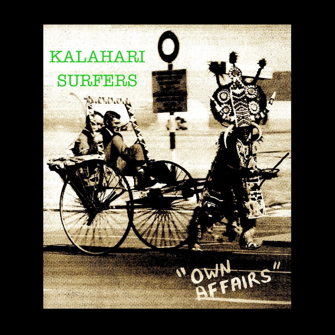 Own Affairs | Kalahari Surfers - THE REST IS Shifty cover