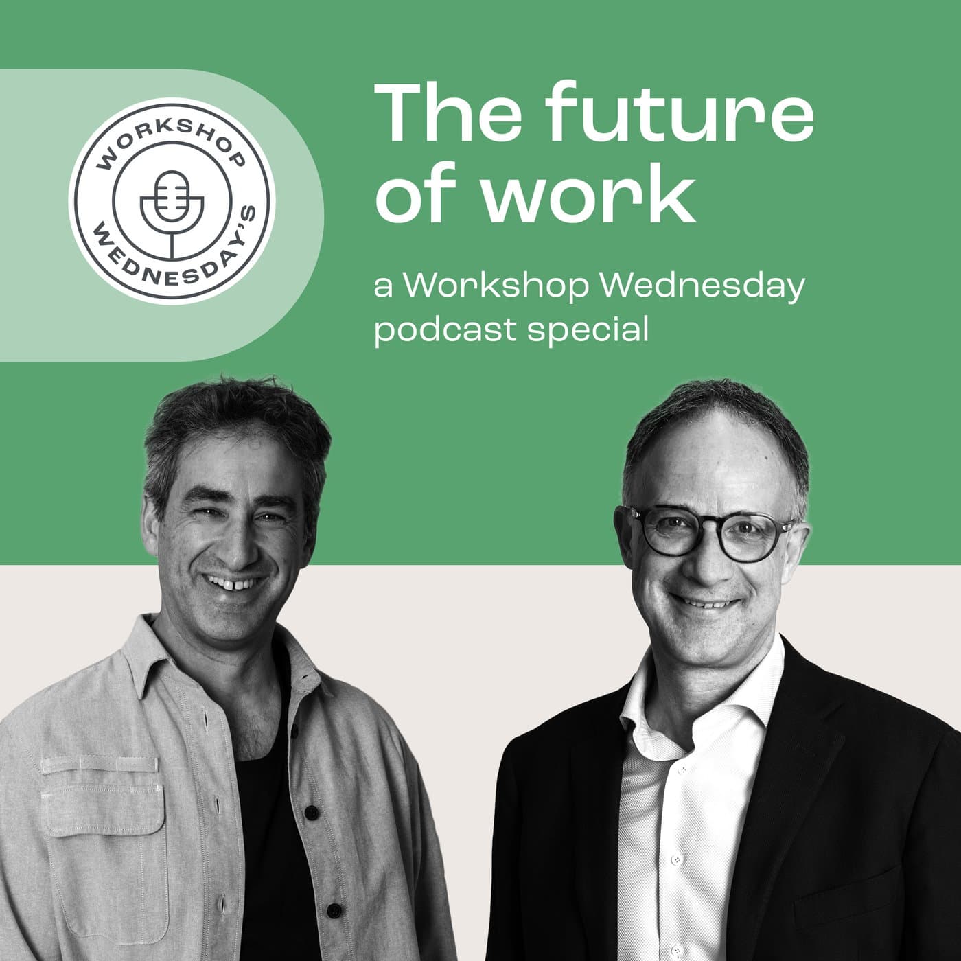 The future of work, a Workshop Wednesday podcast special - Worklife Matters cover