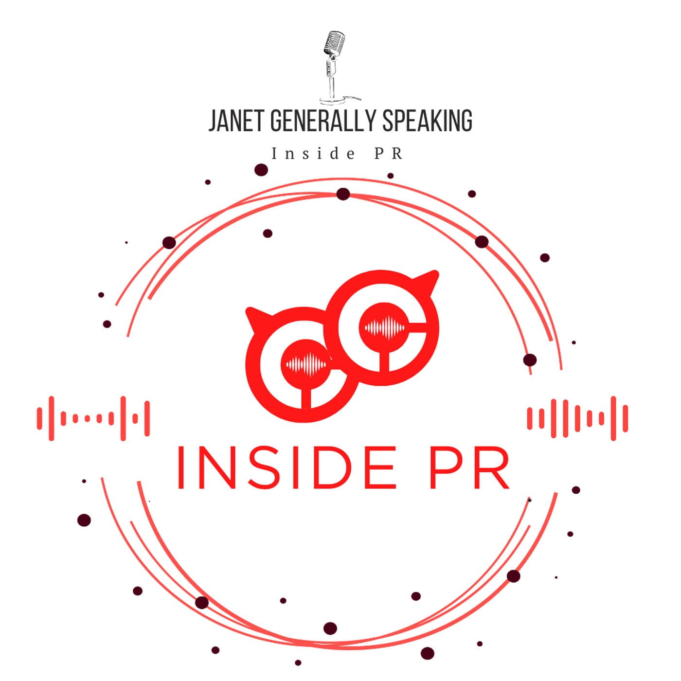 Inside PR Series: What is PR? - Janet Generally Speaking cover