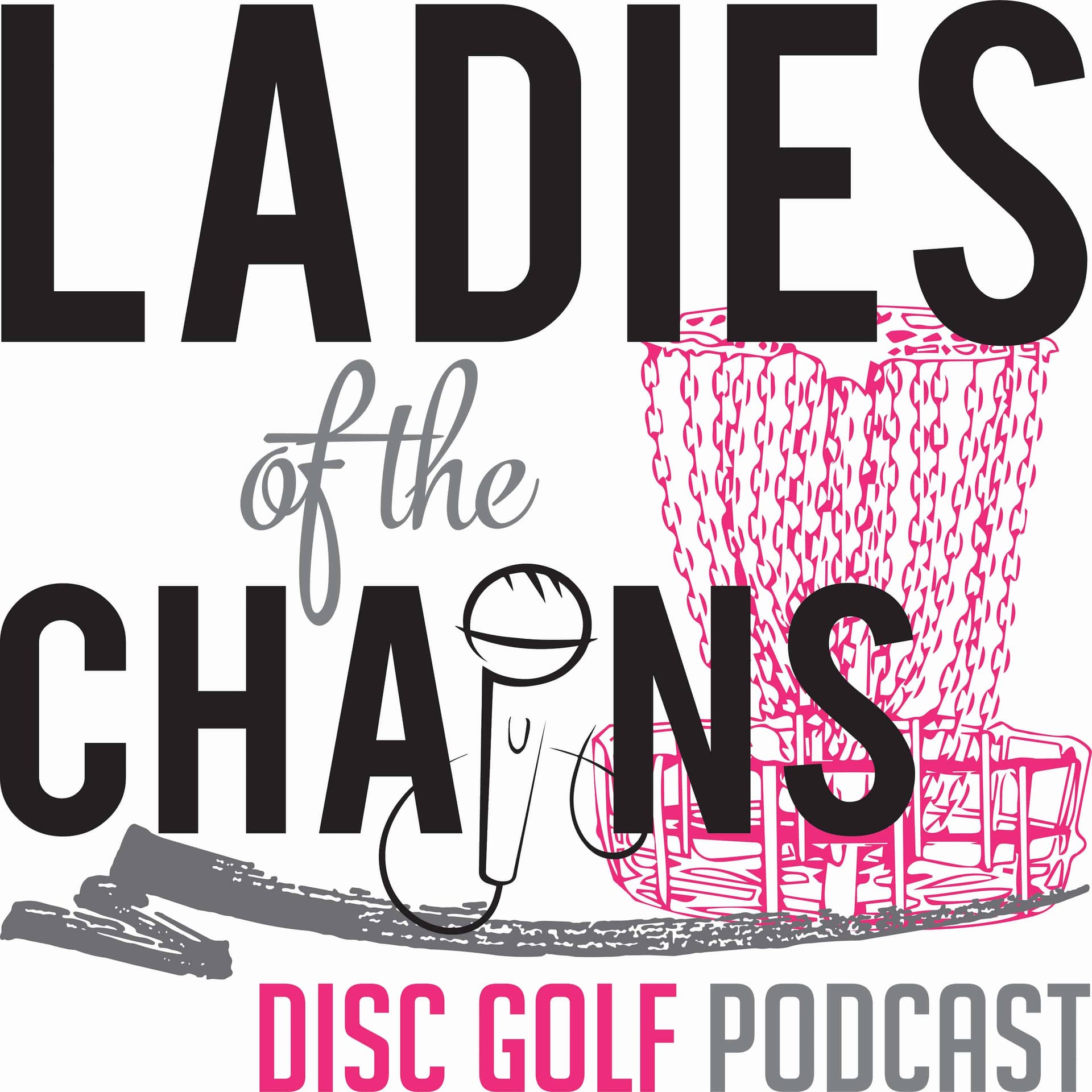 Empowered Disc Golf - Ladies of the Chains Podcast cover