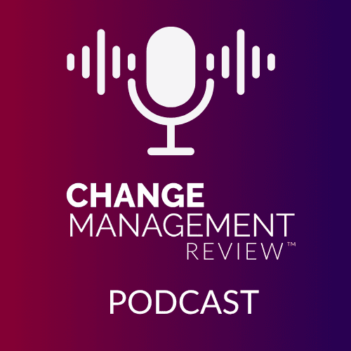Change Management Review Podcast cover