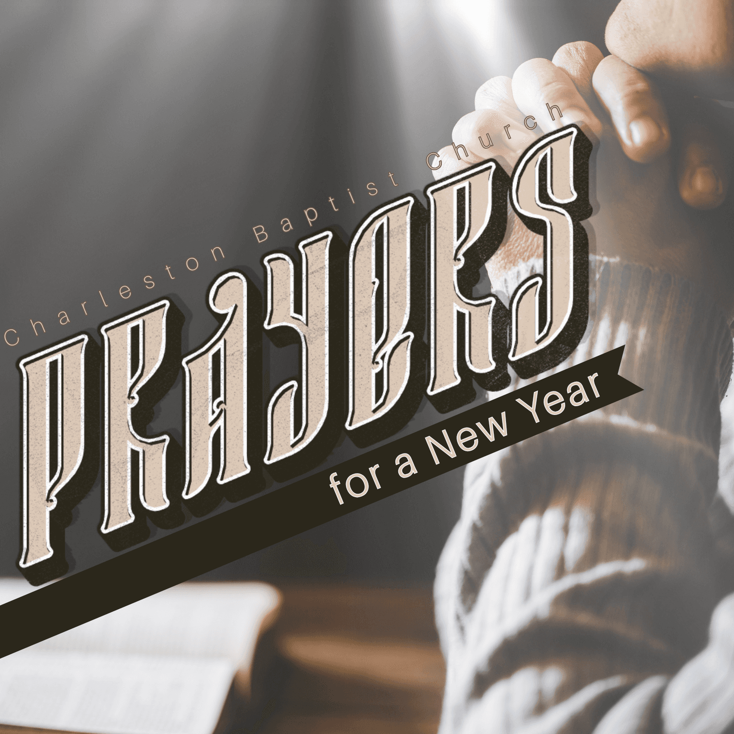 Prayers for a New Year 4 - Charleston Baptist Church cover