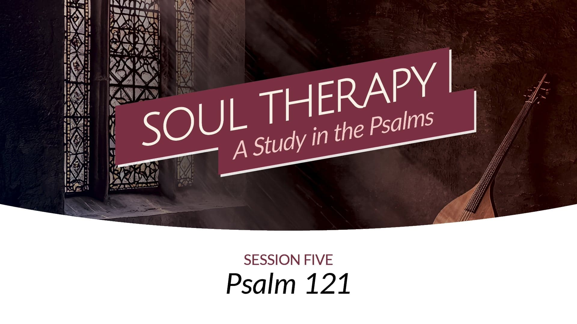 5 – Psalm 121 - Christ Church Studies cover