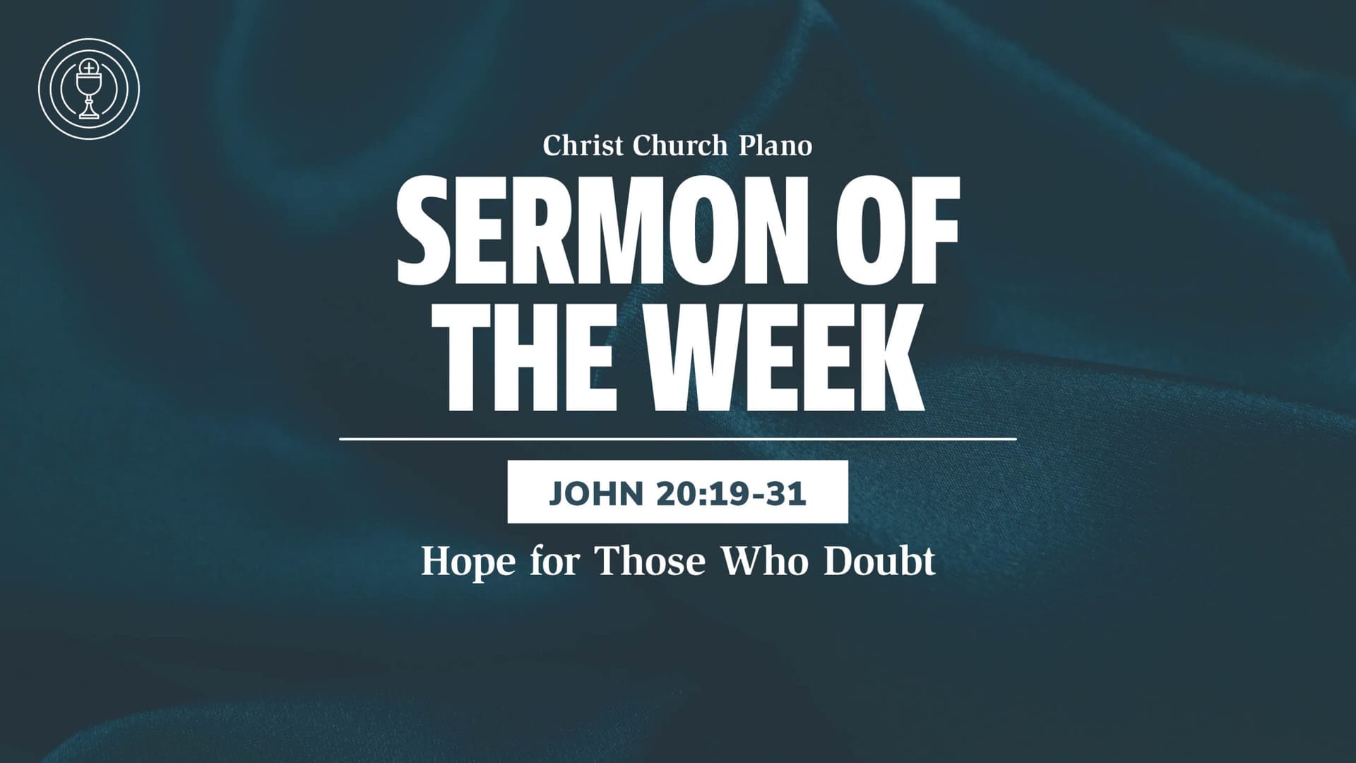 Hope for Those Who Doubt - Christ Church Sermons cover