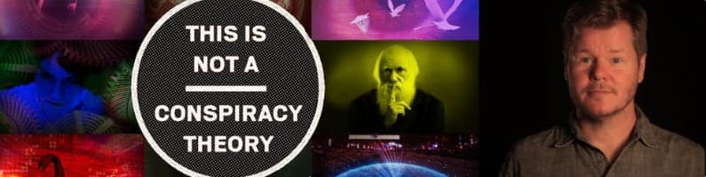 7 – Kirby Ferguson – This is Not a Conspiracy Theory - Citizen Philosophy cover