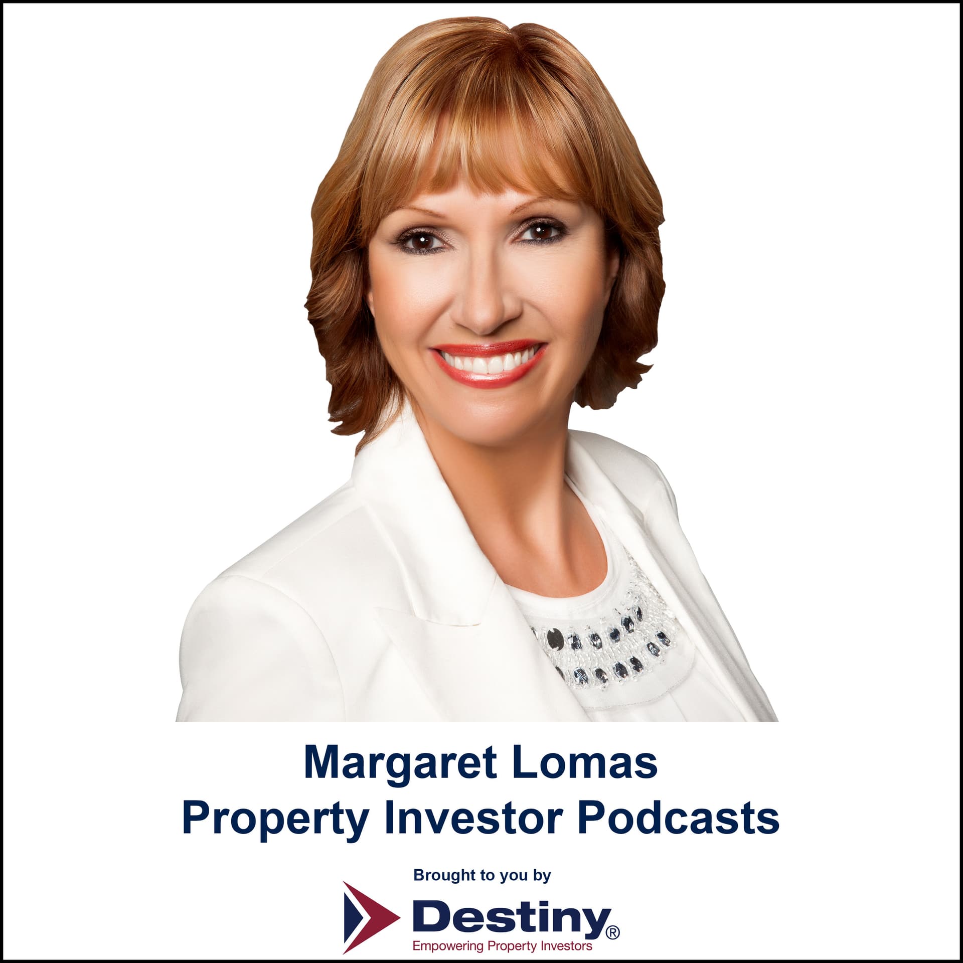 Margaret Lomas Property Investor Podcasts cover