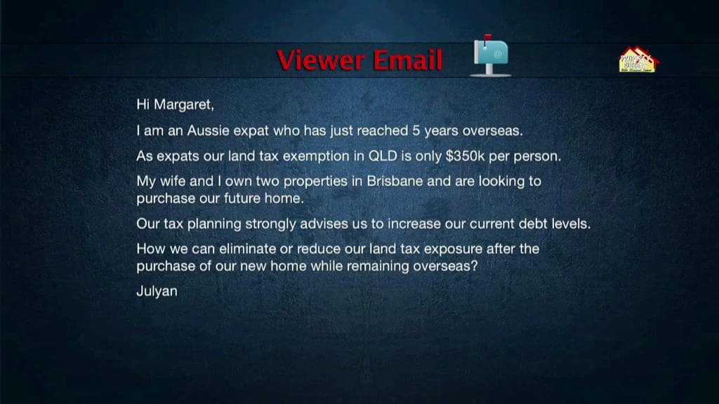 Investor Questions: Eliminate land tax after the purchase of our new home while living overseas? - Margaret Lomas Property Investor Podcasts cover