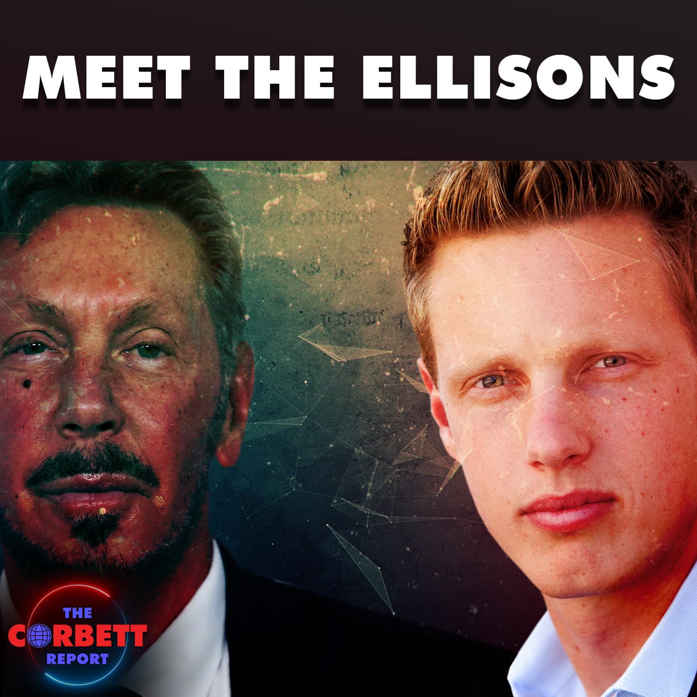 Meet The Ellisons: Zionists, Technocrats, Moguls - The Corbett Report Podcast cover