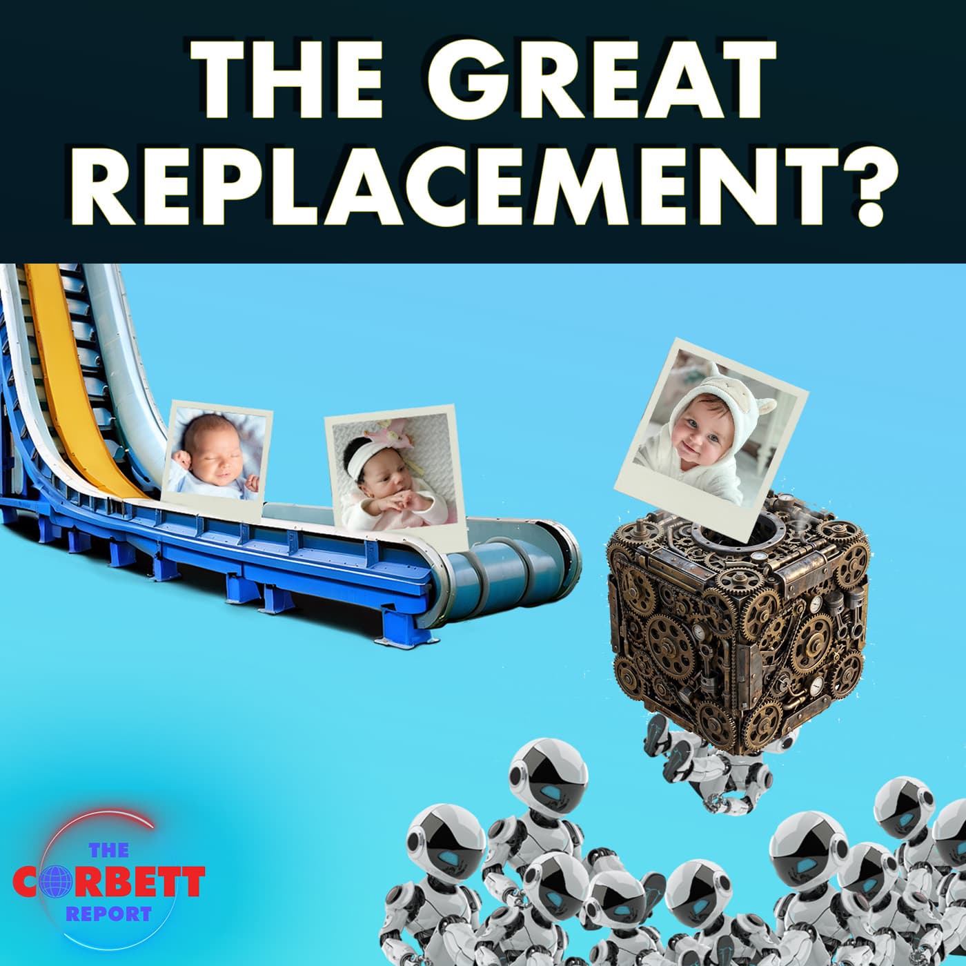 What is The Great Replacement? - Questions For Corbett — The Corbett Report - Questions For Corbett cover