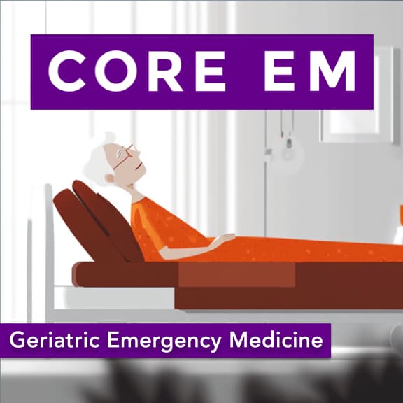 Episode 208: Geriatric Emergency Medicine - Core EM - Emergency Medicine Podcast cover