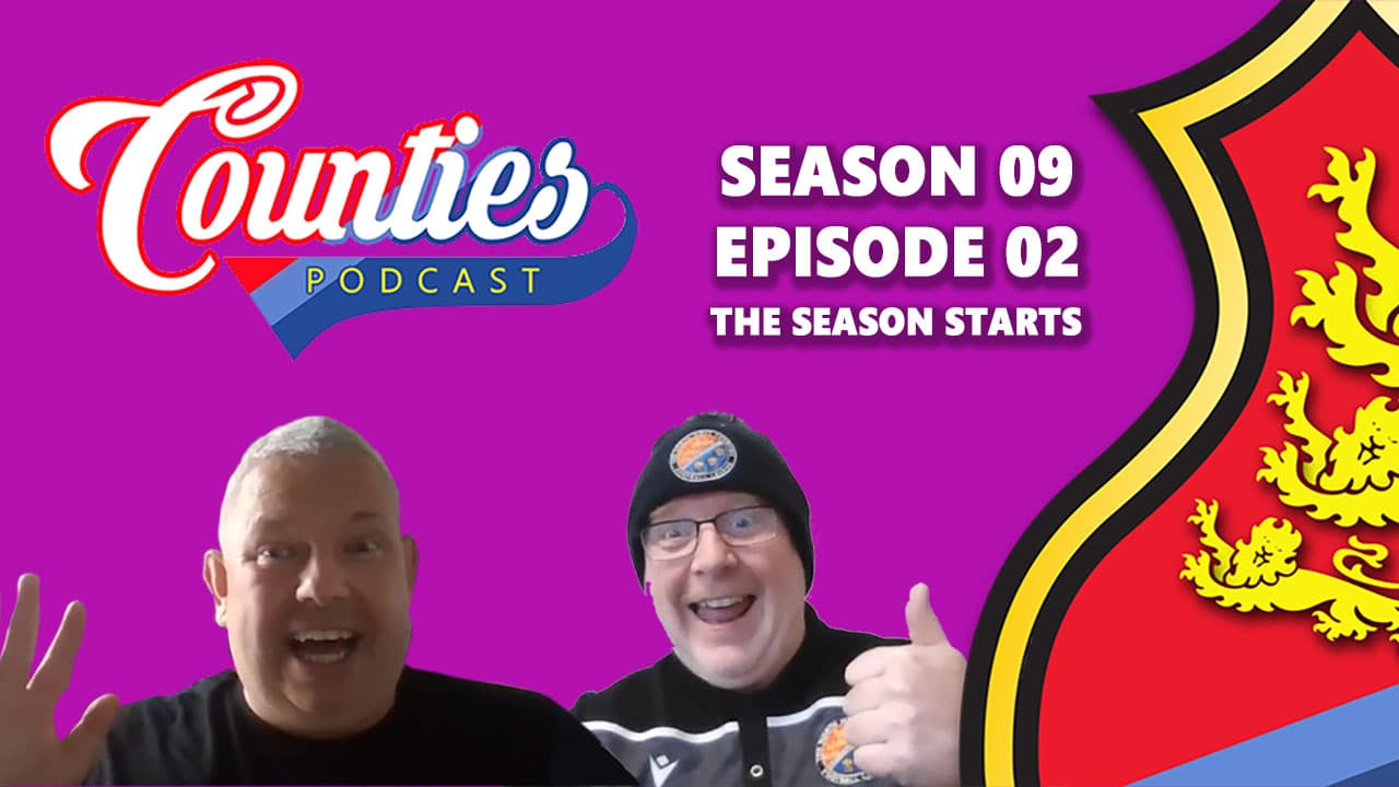 Season 09 Episode 02 - Counties Podcast cover