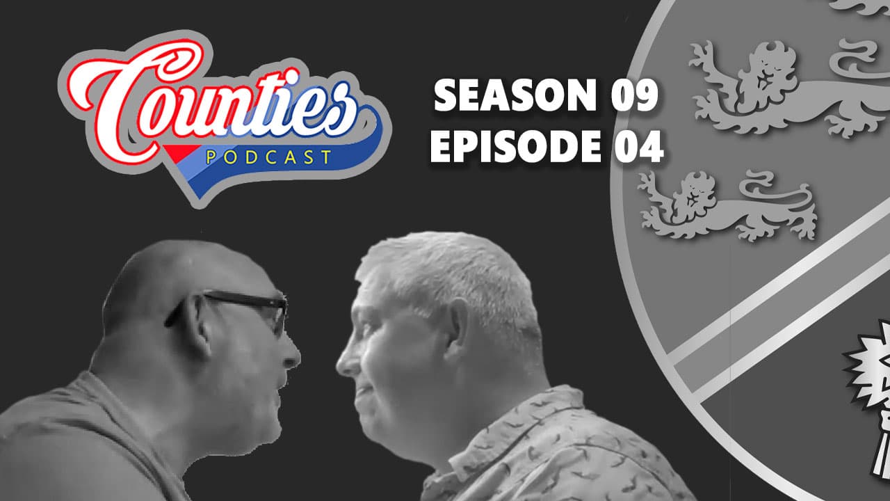 Season 09 Episode 04 - Counties Podcast cover