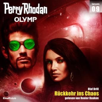 [German] - Olymp 9: Rückkehr ins Chaos by Dietmar Schmidt - Find Best-Selling Full Audiobooks in Science Fiction & Fantasy, Space Opera cover