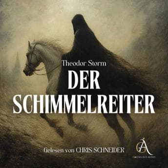 [German] - Der Schimmelreiter - Hörbuch by Theodor Storm — Listen To A Addictive Full Audiobook On Your Commute. cover