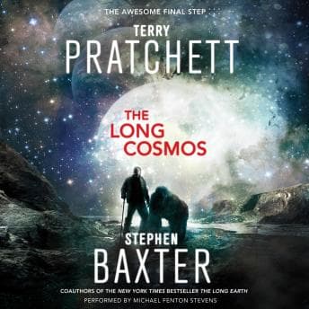 The Long Cosmos: A Novel by Terry Pratchett, Stephen Baxter - Access Essential Full Audiobooks in Science Fiction & Fantasy, Science Fiction cover