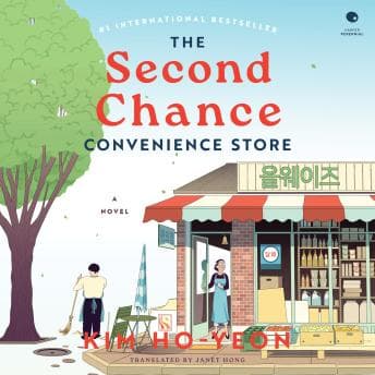 Second Chance Convenience Store: A Novel - Ho-Yeon Kim - Free Audiobook: The Lazy Person's Way to Read a Audiobook cover
