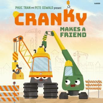 Cranky Makes a Friend by Phuc Tran - Ignite This Critically-Acclaimed Full Audiobook And Feel The Difference. cover